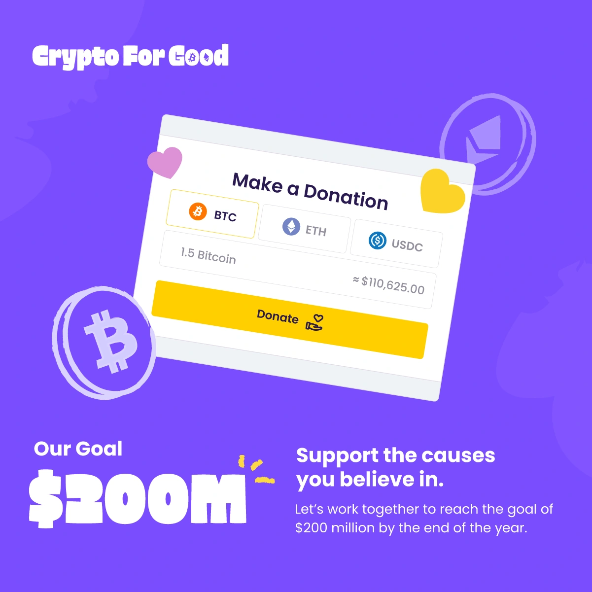 Crypto for Good | Goal Social Design by Jaime Sosa Crypto for Good goal graphic designed by Jaime Sosa, featuring a donation interface composition, large white typography, and yellow accents.